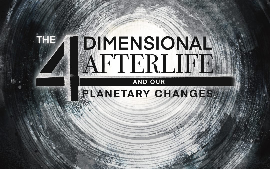 4 Dimentional Afterlife